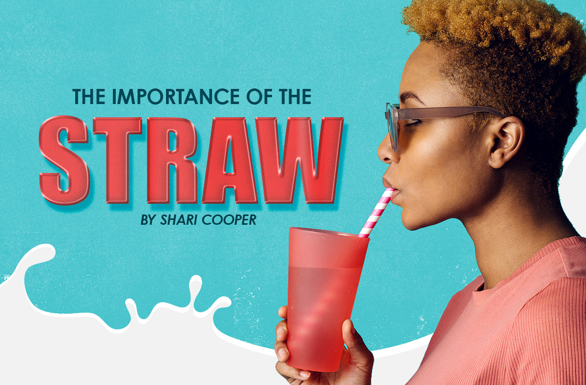 Straw Is The Importance of the Straw