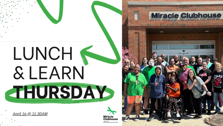 Miracle Clubhouse Lunch & Learn