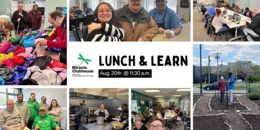 Miracle Clubhouse Lunch & Learn